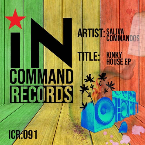 Saliva Commandos - Kinky House EP [ICR091]